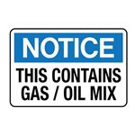 Notice This Contains Gas / Oil Mix Decal